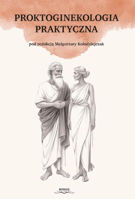 Proktoginekologia praktyczna