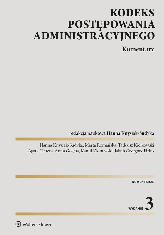 Kodeks postępowania administracyjnego Komentarz