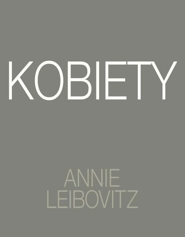Annie Leibovitz. Kobiety (Varia) - Image 1