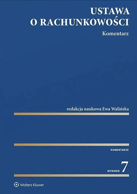 Ustawa o rachunkowości Komentarz