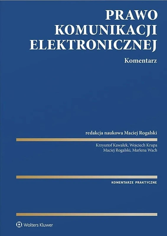 Prawo komunikacji elektronicznej Komentarz