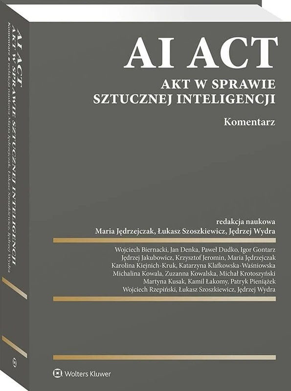 AI Act Akt w sprawie sztucznej inteligencji Komentarz