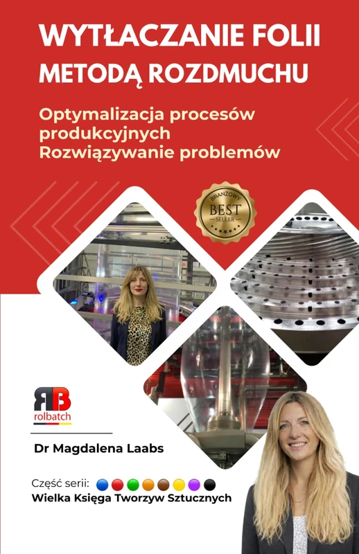 Wytłaczanie folii metodą rozdmuchu: Optymalizacja procesów produkcji i rozwiązywanie problemów - Image 1