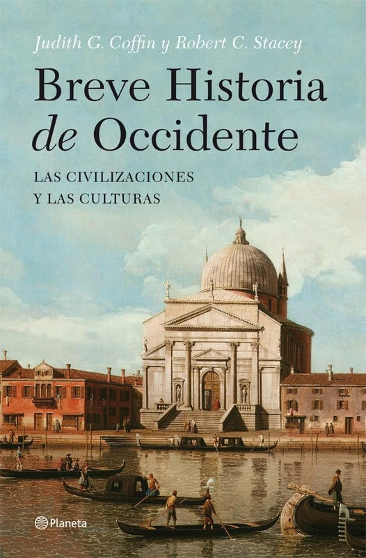 Breve historia de Occidente: Las civilizaciones y las culturas (Planeta)