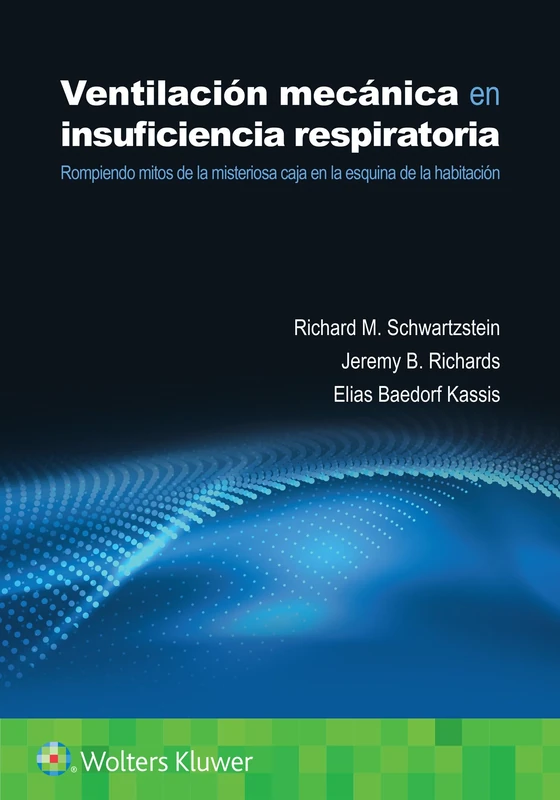 Ventilación mecánica en insuficiencia respiratoria: Rompiendo mitos de la misteriosa caja en la esquina de la habitación - Image 1