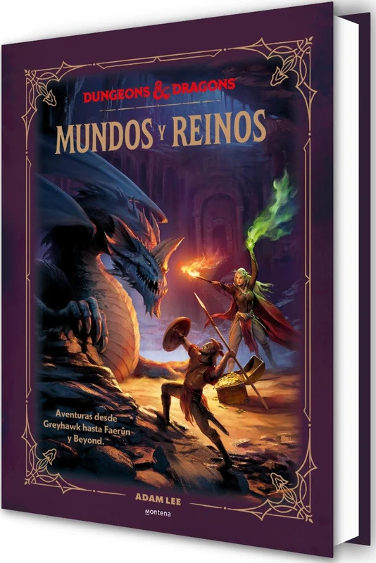Dungeons & Dragons - Mundos Y Reinos / Dungeons & Dragons - Worlds & Realms: Aventuras Desde Greyhawk Hasta Faerun Y Mas Alla (No ficción ilustrados)
