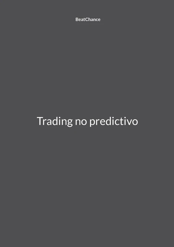 Trading no predictivo