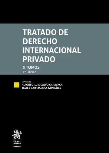 Tratado de Derecho Internacional Privado 3 Tomos 2ª Edición 2022 - Image 1