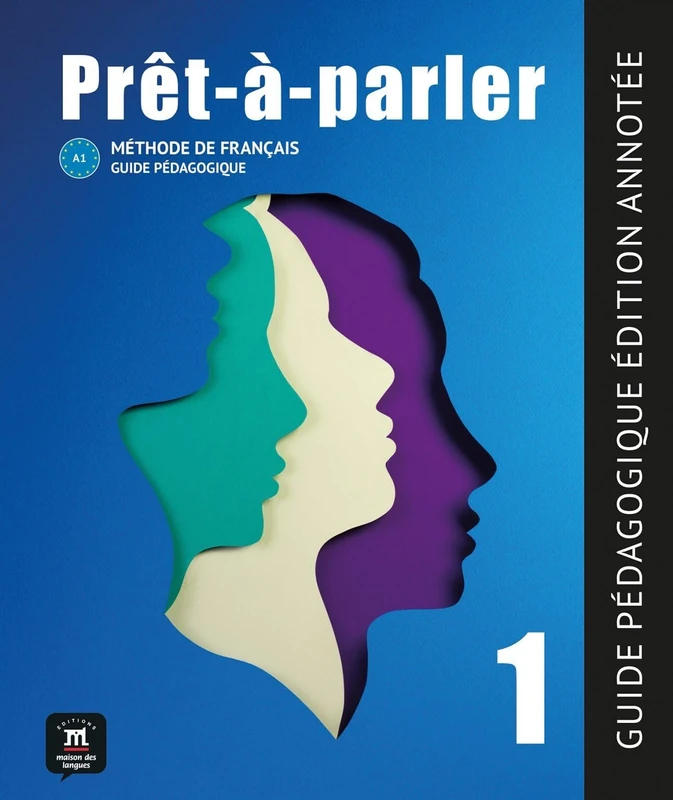 Prêt-à-parler 1 – Guide pédagogique – Edition annotée (A1): Méthode de français - Image 1