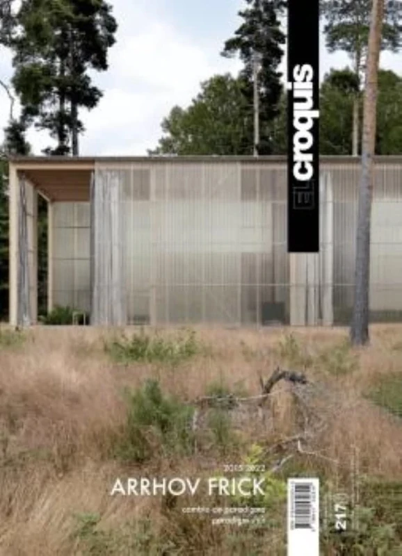 El Croquis 217: [I] Arrhov Frick + [II] Groupwork