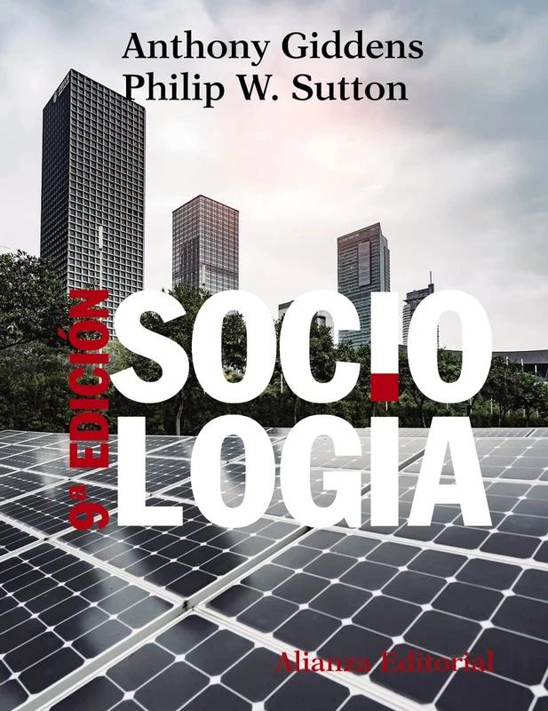 Sociología: 9.ª edición: 391 (El libro universitario - Manuales)