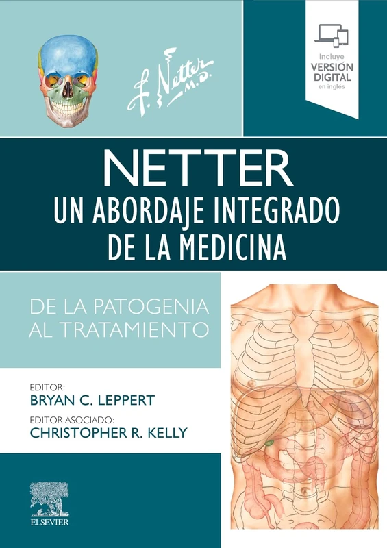 Netter. Un abordaje integrado de la medicina: Patogénesis y tratamiento