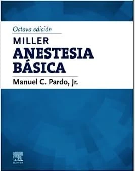 Miller. Anestesia básica