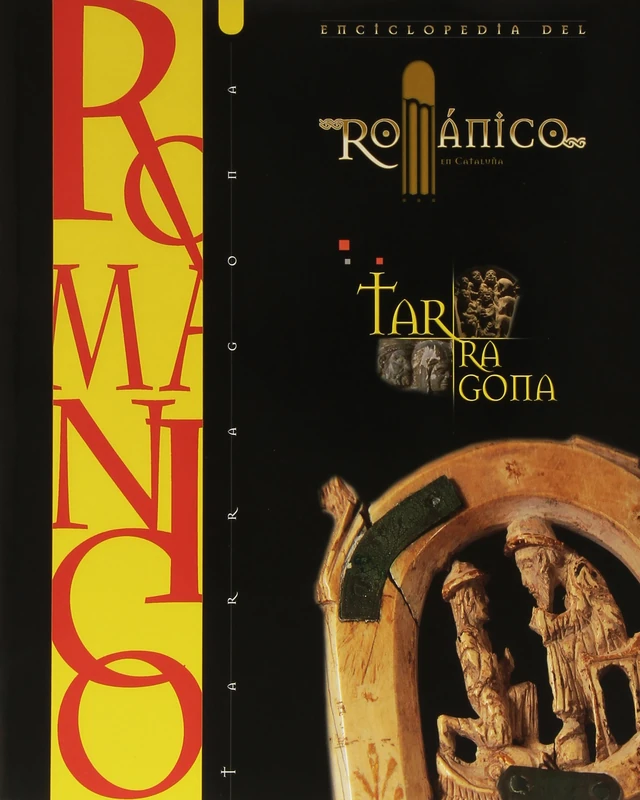 ENCICLOPEDIA DEL ROMANICO EN CATALUÑA: Enciclopedia del románico : Tarragona - Image 1