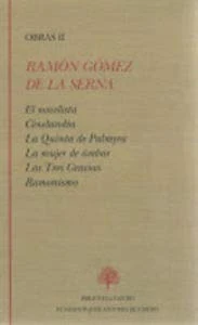 El novelista ; Cinelandia ; La quinta de Palmyra ; La mujer de ámbar ; Las Tres Gracias ; Ramonismo