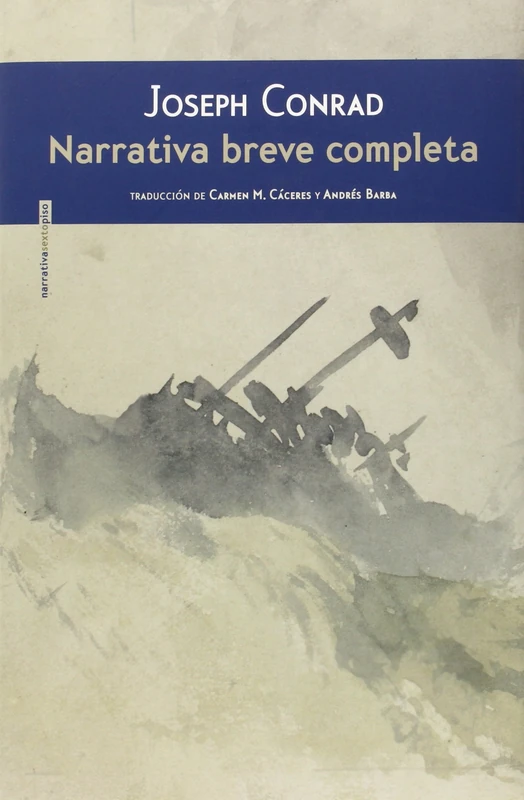 Narrativa breve completa (Narrativa Sexto Piso)