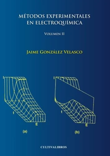 MÉTODOS EXPERIMENTALES EN ELECTROQUÍMICA. VOLUMEN II (Estudios) - Image 1