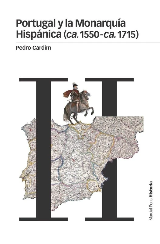 Portugal y la Monarquía Hispánica (ca. 1550-ca. 1715) (Estudios) - Image 1