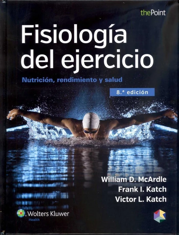 Fisiología del ejercicio: Nutrición, rendimiento y salud