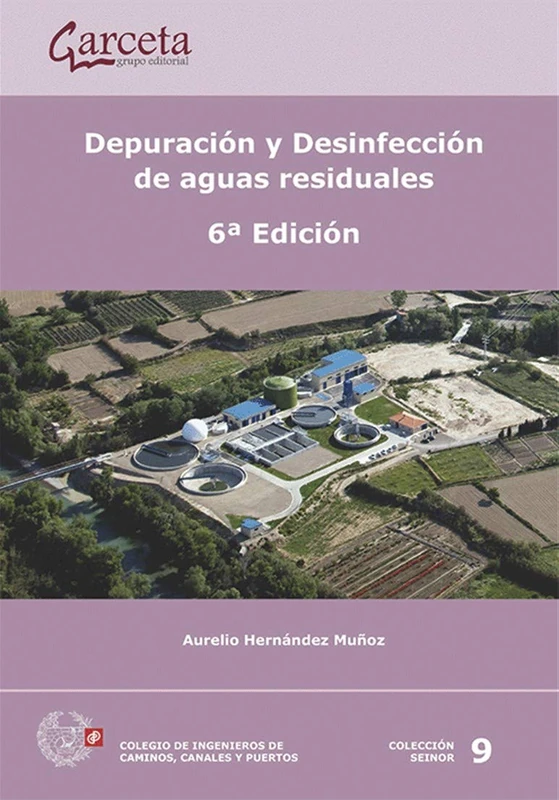 Depuración y desinfección de aguas residuales. 6ª Edición - Image 1