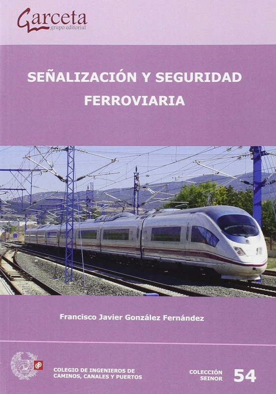 Señalización y seguridad ferroviaria