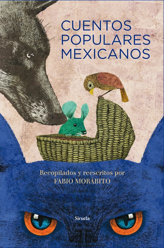 Cuentos populares mexicanos / Mexican folktales: 22 (Las tres edades: Biblioteca de cuentos populares)