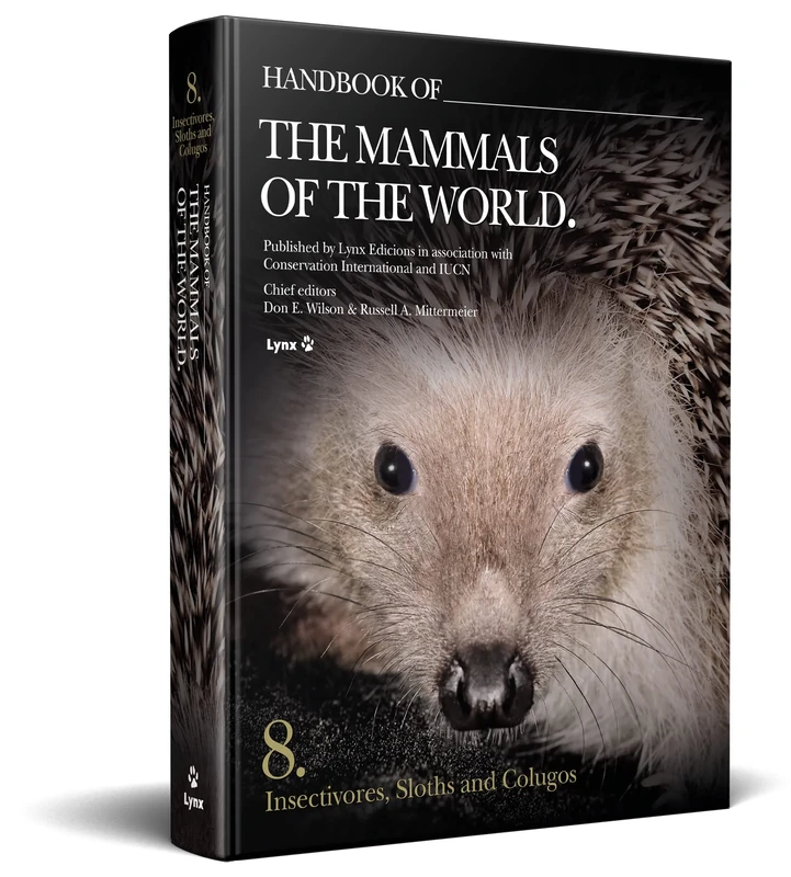 Handbook of the Mammals of the World. Vol.8