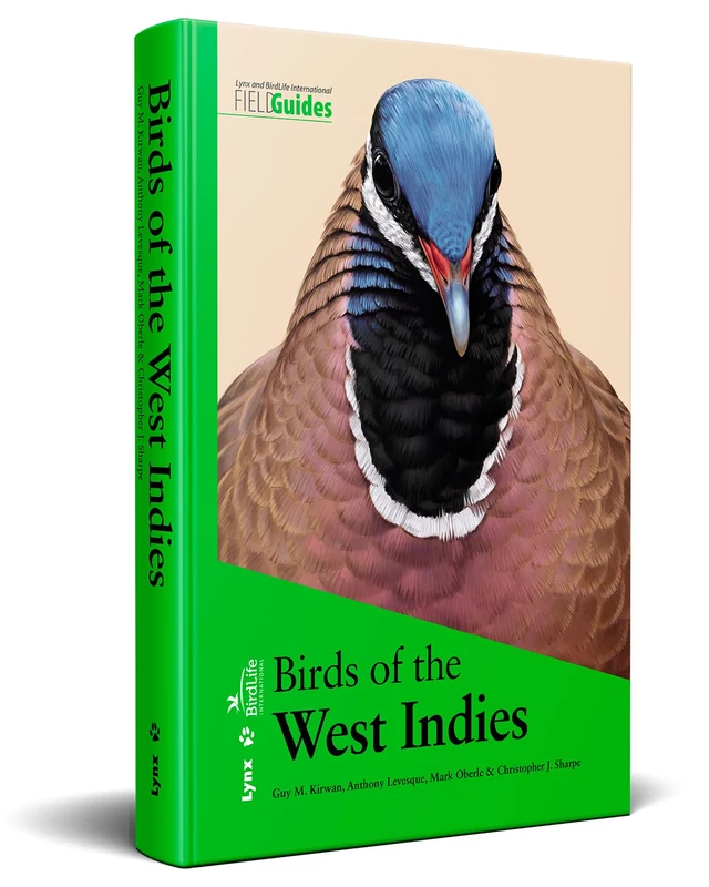 Birds of the West Indies (Lynx and BirdLife International Field Guides Collection)
