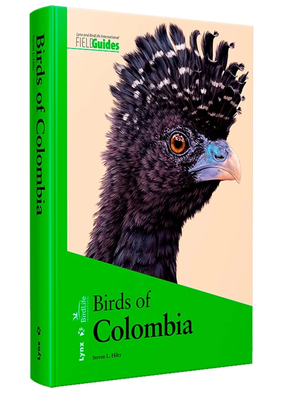 Birds of Colombia (Lynx and BirdLife International Field Guides)