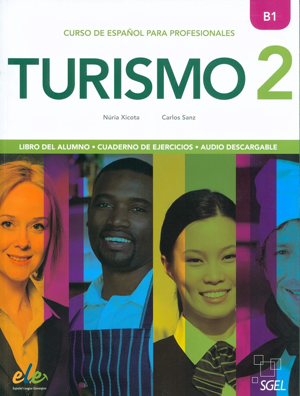 Turismo: Libro del alumno + Cuaderno de ejercicios + audio descargable 2 (B1)