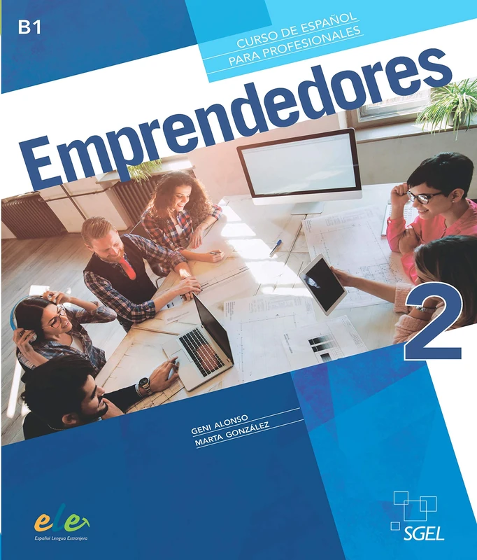 Emprendedores 2 + online audio: Libro del alumno + Cuaderno de ejercicios + audio descargable. B1