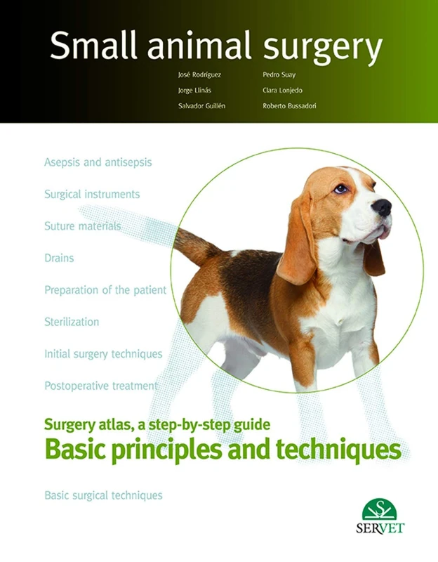 Basic principles and techniques - Small animal surgery: 8