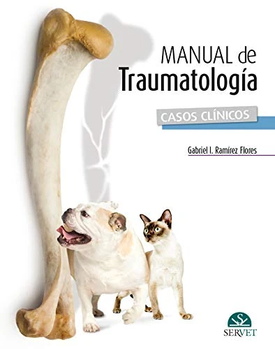 Manual de traumatología. Casos clínicos