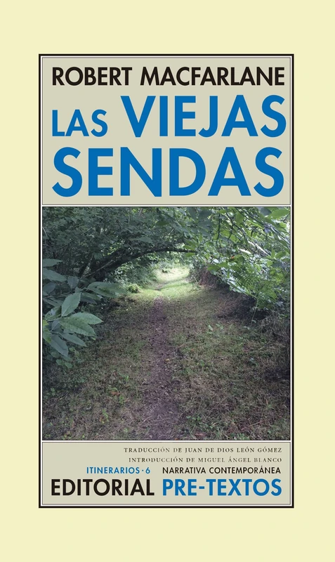 Las viejas sendas (Narrativa Contemporánea)