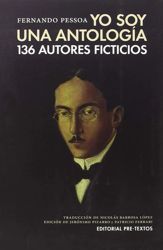 Yo soy una antología: 136 autores ficticios (Biblioteca de Clásicos Contemporáneos) - Image 1