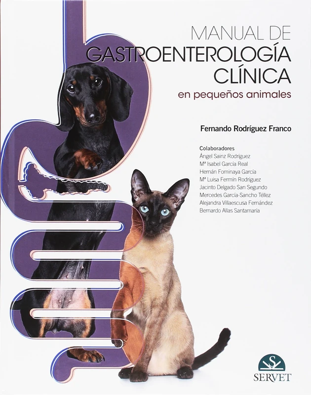 Manual de gastroenterología clínica de pequeños animales