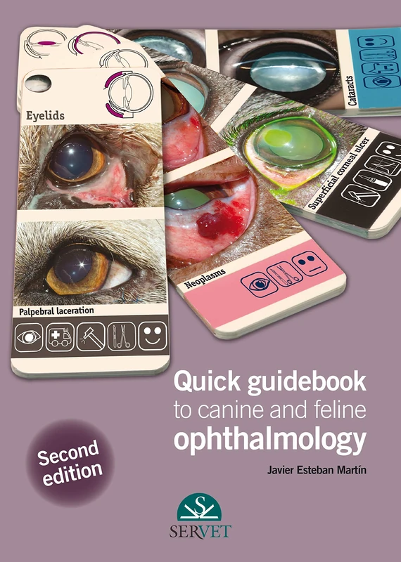 Quick guidebook to canine and feline ophtalmology - 2nd edition