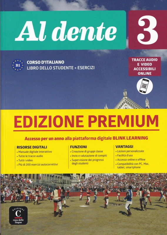 Al dente 3 - Premium Libro dello studente + esercizi. Online audio + video. B1: Libro dello studente + Esercizi 3 EDIZIONE PREMIUM