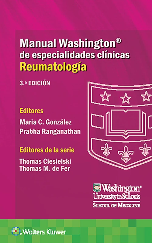 Manual Washington de especialidades clínicas. Reumatología: Reumatología: Reumatología: Reumatología
