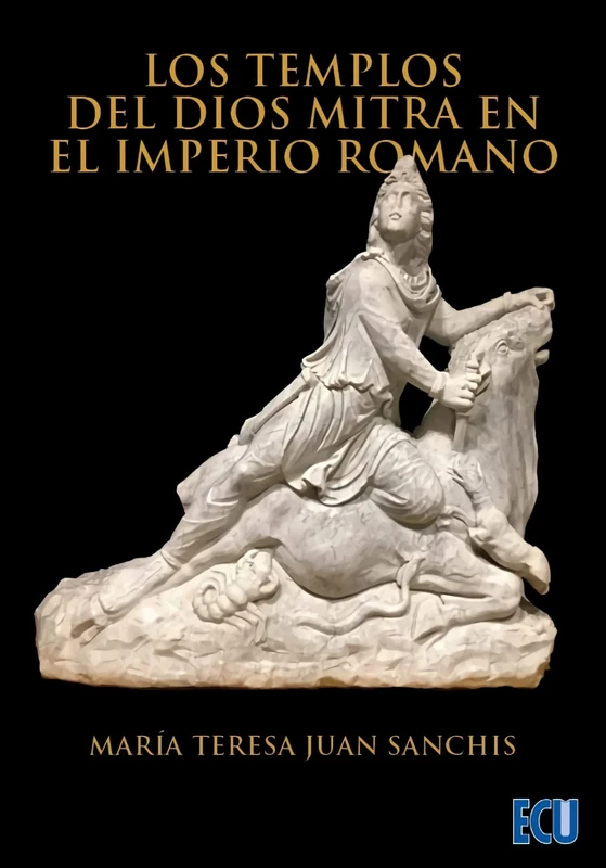 Los templos del dios Mitra en el Imperio Romano - Image 1