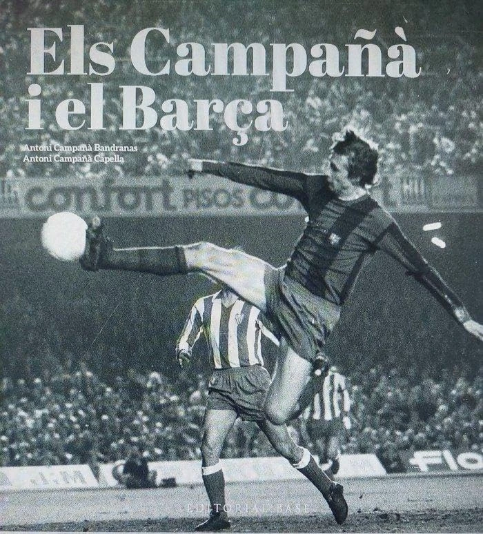 Els Campañà i el Barça. Més enllà del futbol (1935-2007): 20 (Base Esport) - Image 1