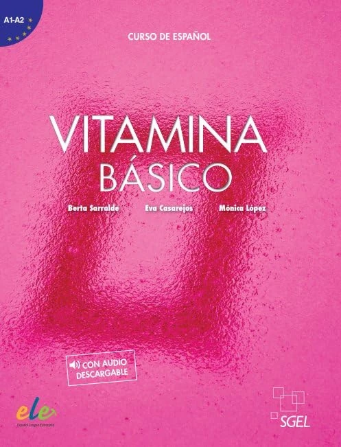 Vitamina Básico - Libro del alumno. With audio download