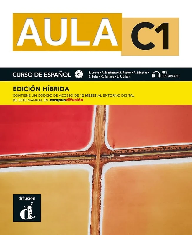 Aula C1 - Edición híbrida - Libro del alumno + audio MP3: curso de español