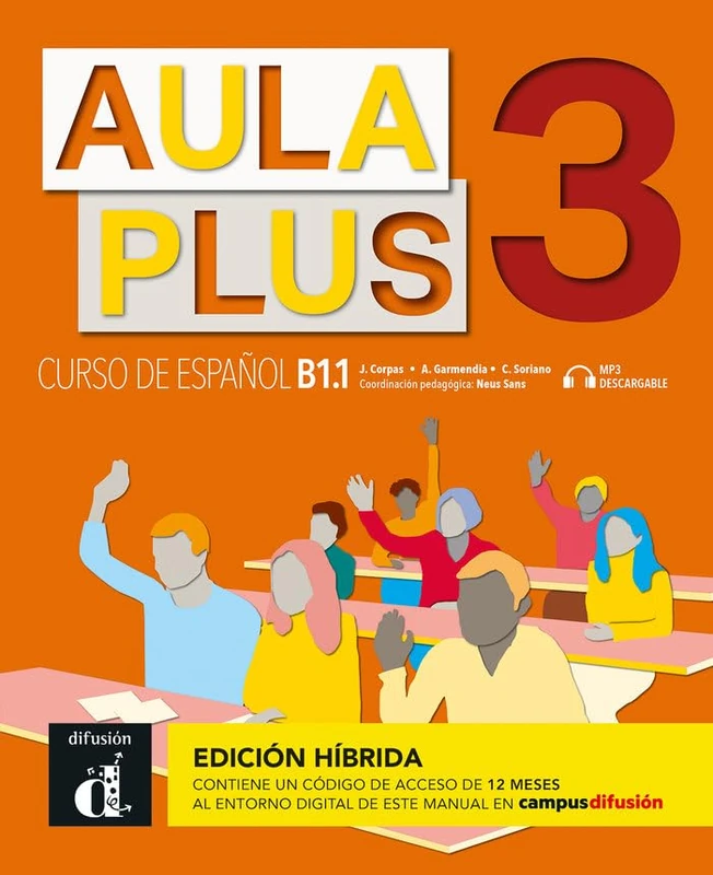 Aula Plus 3 - B1.1 Edicion Hibrida - Libro del Alumno + MP3