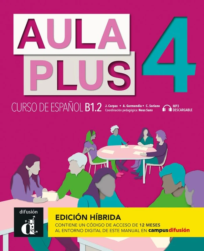Aula Plus 4 - B1.2 Edicion hibrida - Libro del alumno + MP3 descargable