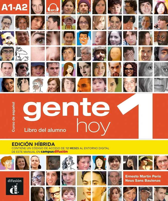 Gente hoy 1 - Edición híbrida - Libro del alumno + audio MP3: A1-A2