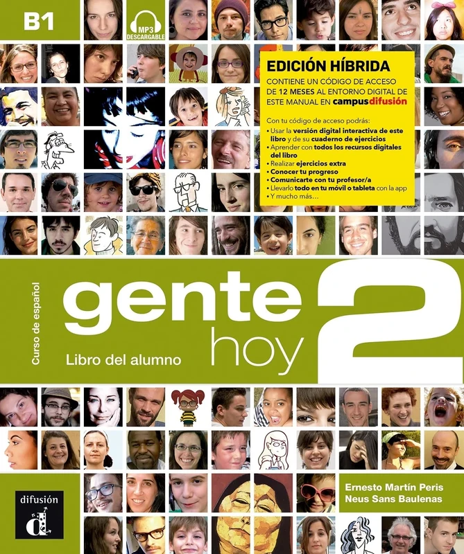 Gente hoy 2 - Edición híbrida - Libro del alumno + mp3 (B1): Libro del alumno + MP3 descargable 2 (B1) - EDICION HIBRIDA