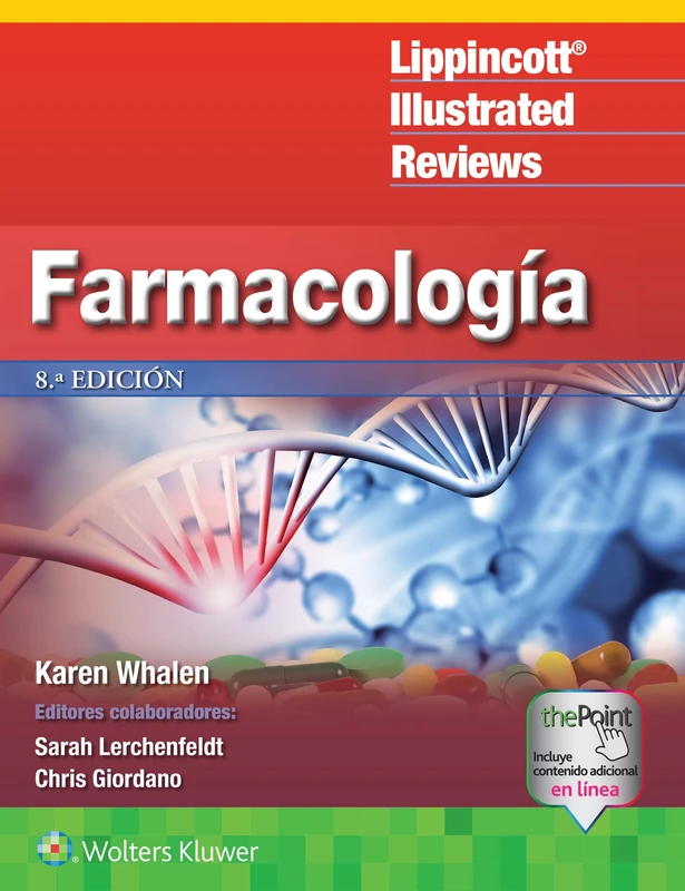 LIR. Farmacología (Lippincott Illustrated Reviews Series)