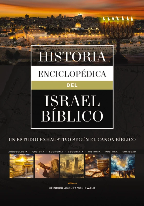 Historia enciclopédica del Israel bíblico: Un estudio exhaustivo según el canon bíblico - Image 1