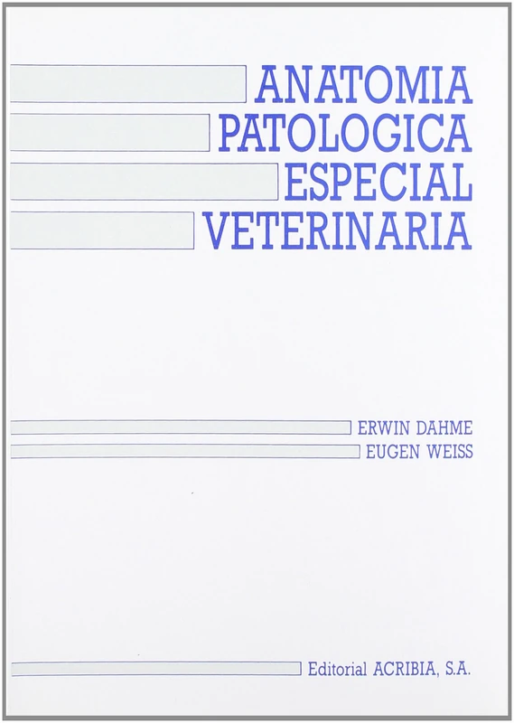 Anatomia Patologica Especial Veterinaria